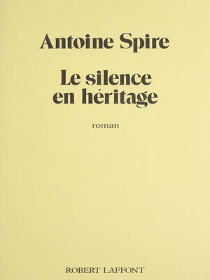 cover image of Le Silence en héritage